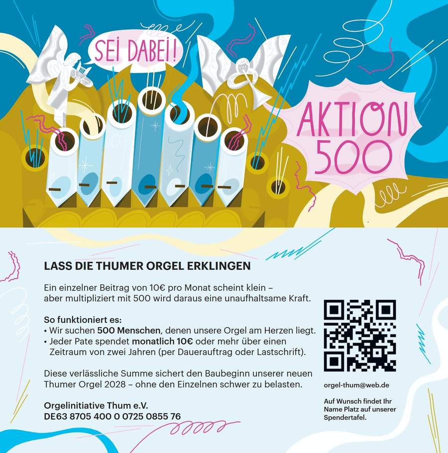 Aktion 500 &ndash; Sei dabei! Flyer der Orgelinitiative Thum